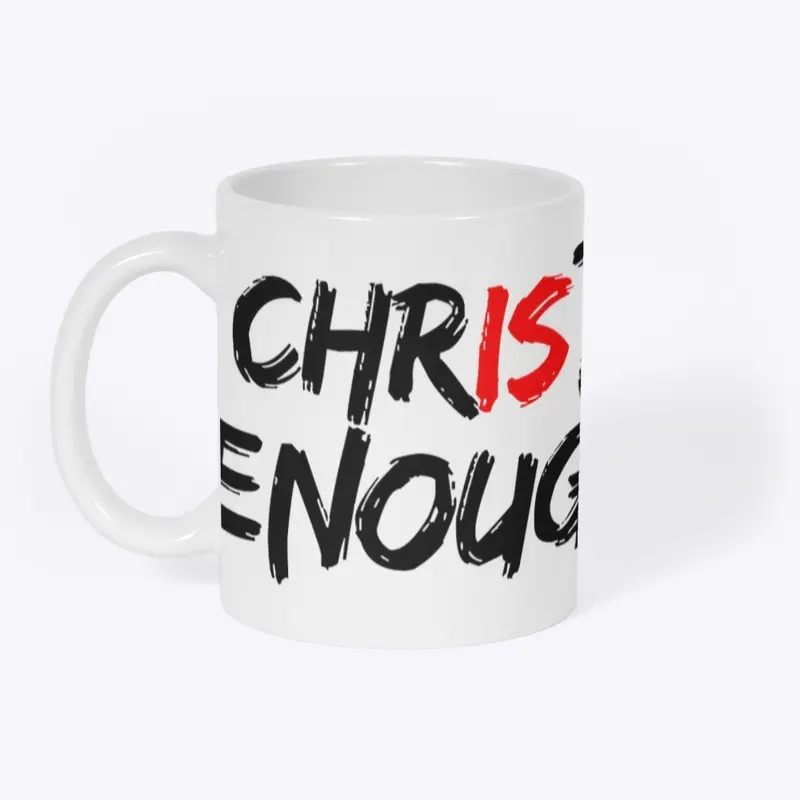 Christ is Enough 