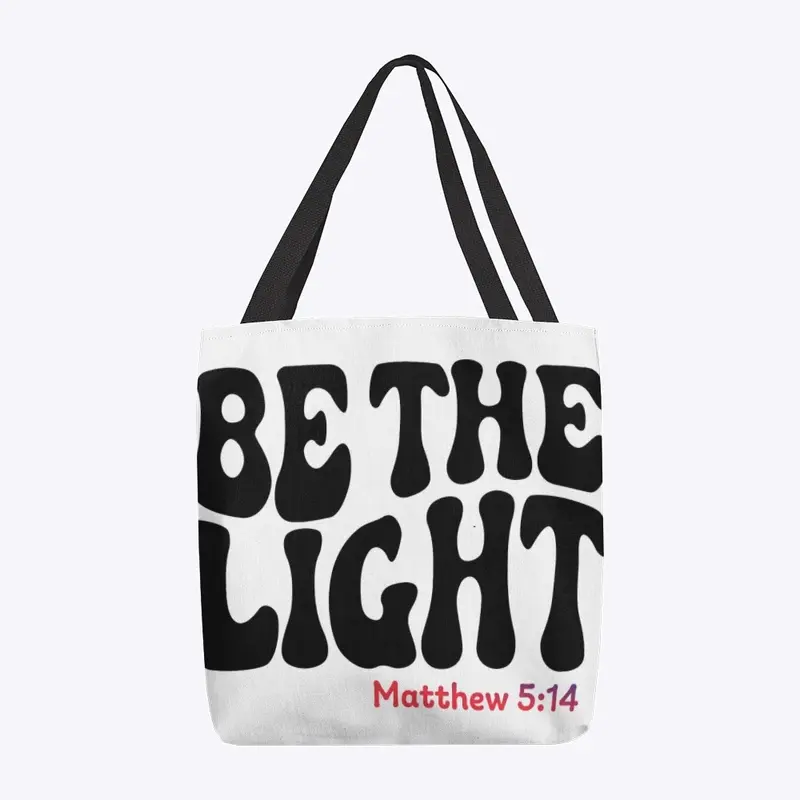 Be the Light - Matthew 5:14