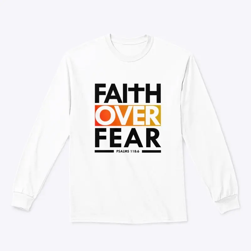 FAITH OVER FEAR 