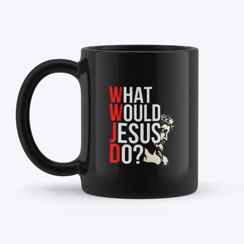 WWJD | What Would Jesus Do