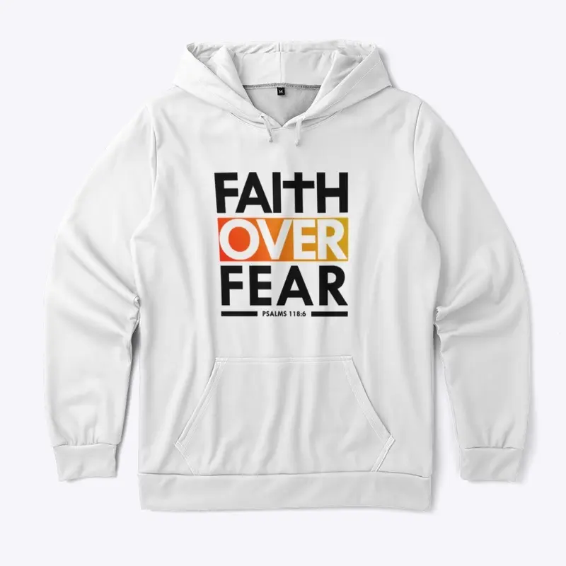 FAITH OVER FEAR 