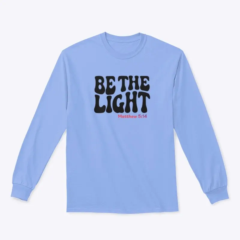 Be the Light - Matthew 5:14