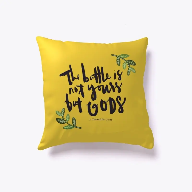 The Battle is not yours Pillow